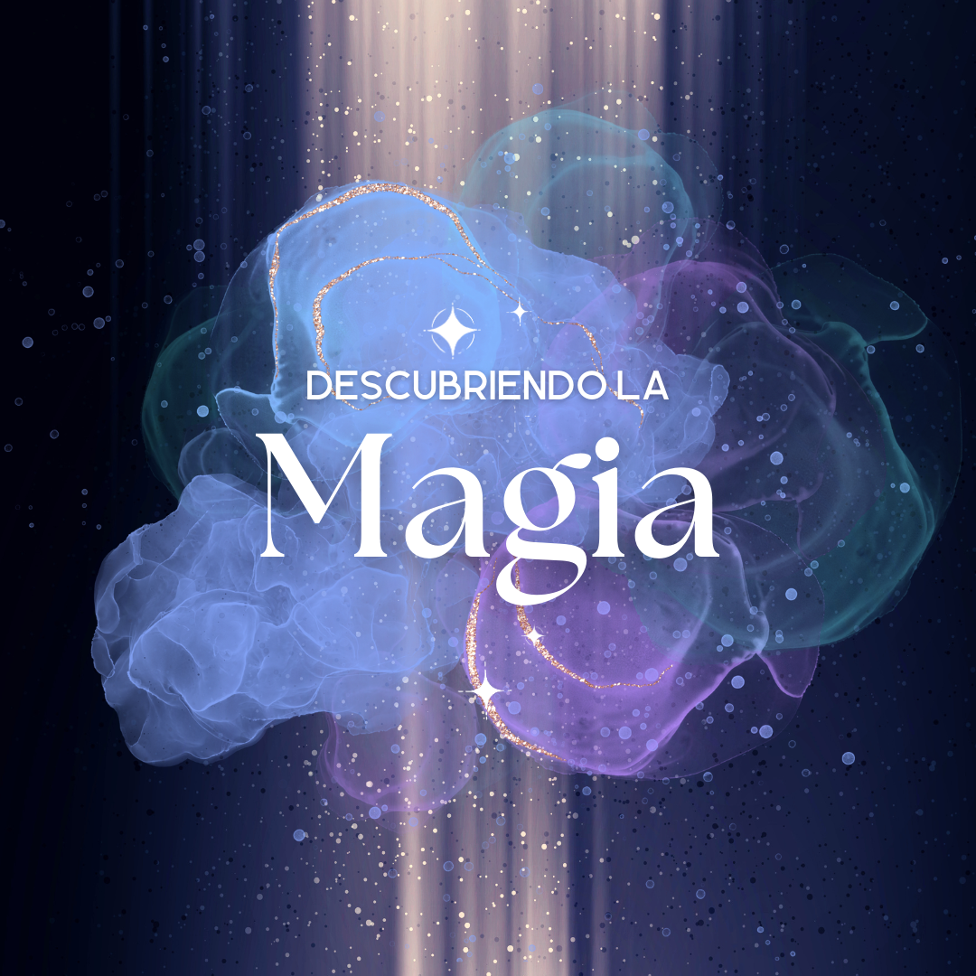 Descubriendo la Magia